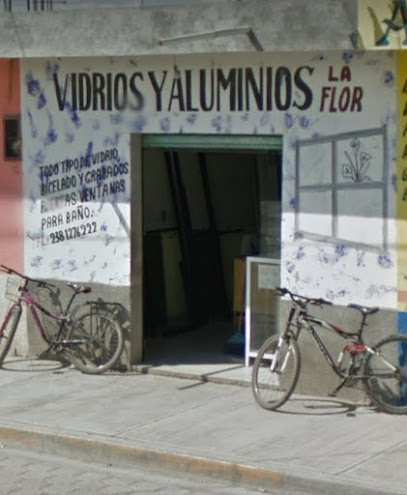 Vidrios Y Aluminios La Flor